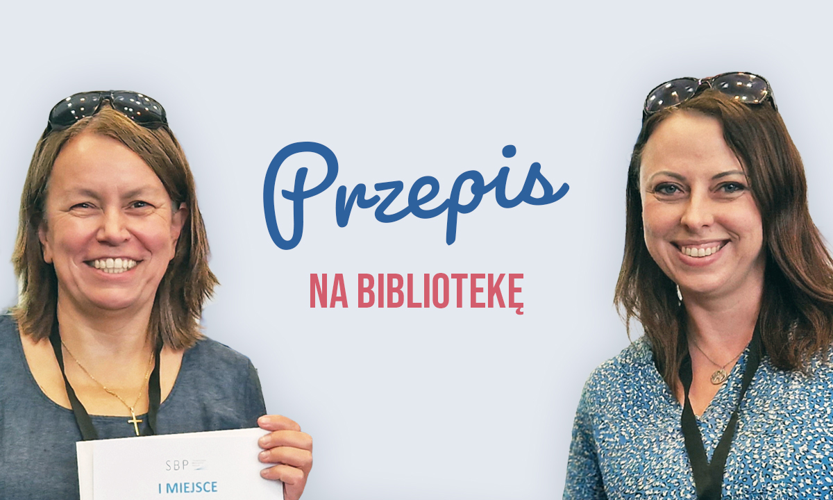 Nasz przepis na bibliotekę szkolną